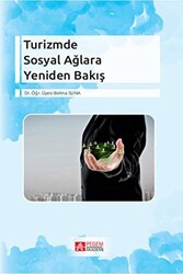 Turizmde Sosyal Ağlara Yeniden Bakış - 1