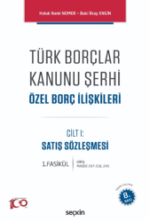 Türk Borçlar Kanunu Şerhi Özel Borç İlişkileri - 1