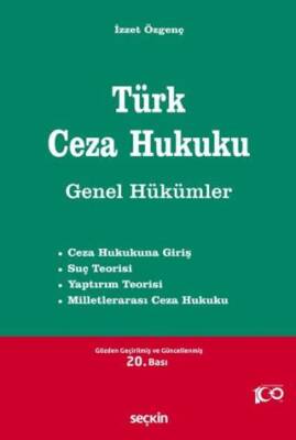 Türk Ceza Hukuku Genel Hükümler - 1