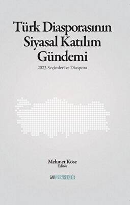 Türk Diasporasının Katılım Gündemi - 1