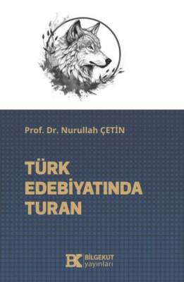 Türk Edebiyatında Turan - 1