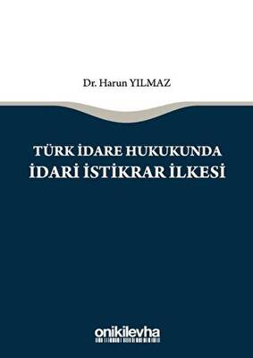 Türk İdare Hukukunda İdari İstikrar İlkesi - 1