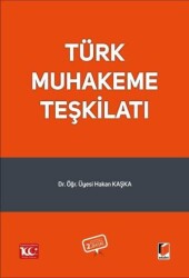 Türk Muhakeme Teşkilatı - 1