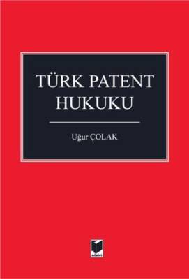 Türk Patent Hukuku - 1