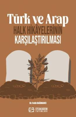 Türk ve Arap Halk Hikayelerinin Karşılaştırılması - 1