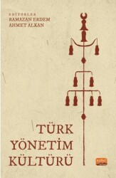 Türk Yönetim Kültürü - 1