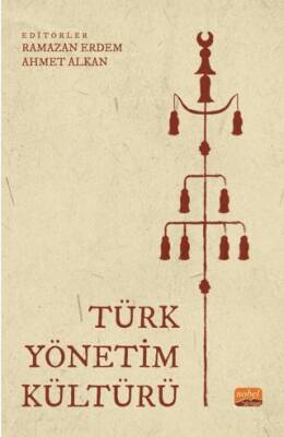 Türk Yönetim Kültürü - 1