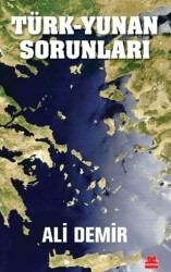 Türk - Yunan Sorunları - 1