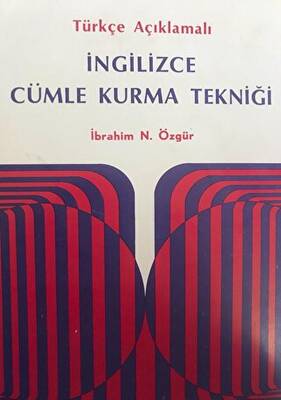 Türkçe Açıklamalı İngilizce Cümle Kurma Tekniği - 1