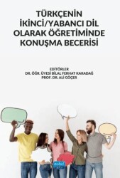 Türkçenin İkinci - Yabancı Dil Olarak Öğretiminde Konuşma Becerisi - 1