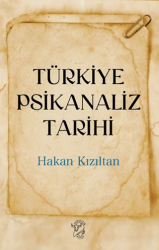 Türkiye Psikanaliz Tarihi - 1