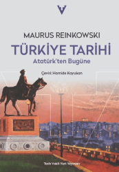 Türkiye Tarihi Atatürk`ten Bugüne - 1