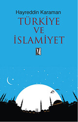 Türkiye ve İslamiyet - 1