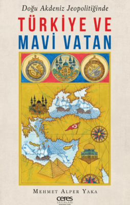 Türkiye ve Mavi Vatan - 1