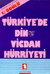 Türkiye’de Din ve Vicdan Hürriyeti - 1