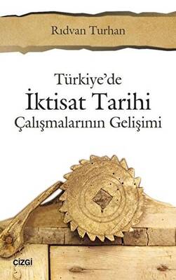 Türkiye`de İktisat Tarihi - 1