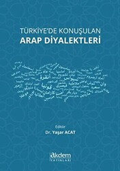 Türkiye`de Konuşulan Arap Diyalektleri - 1