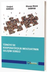 Türkiye’de Kooperatifçilik Mevzuatının Gelişim Süreci - 1