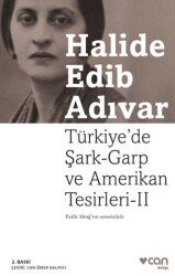 Türkiye’de Şark-Garp ve Amerikan Tesirleri - 2 - 1