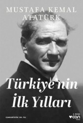 Türkiye`nin İlk Yılları - 1