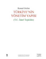 Türkiye’nin Yönetim Yapısı T.C. İdari Teşkilatı - 1