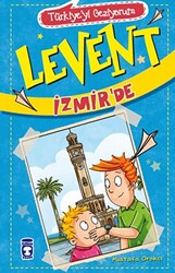 Türkiyeyi Geziyorum 2 - Levent İzmir’de - 1