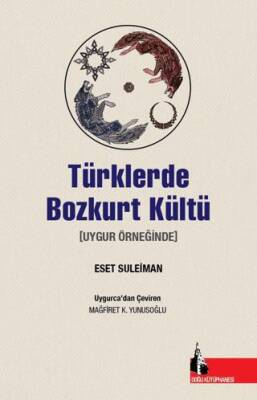 Türklerde Bozkurt Kültü - 1