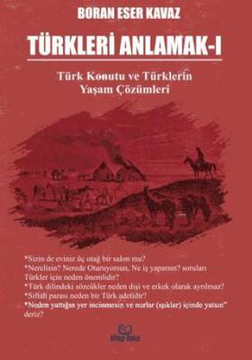 Türkleri Anlamak – 1 - 1