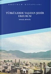 Türkülerde Yaşayan Şehir Erzurum - 1