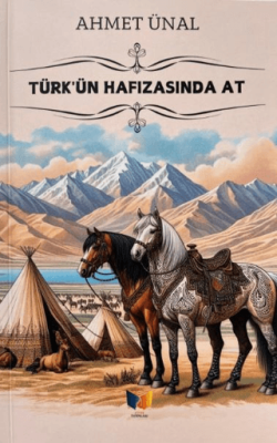 Türk`ün Hafızasında At - 1