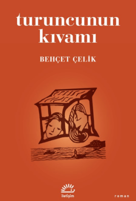 Turuncunun Kıvamı - 1