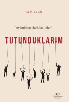 Tutunduklarım - 1