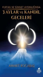 Üç Aylar ve Kandil Geceleri - 1