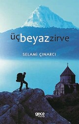 Üç Beyaz Zirve - 1