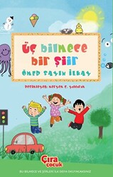 Üç Bilmece Bir Şiir - 1