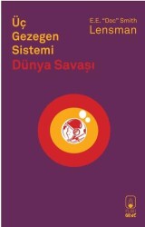 Üç Gezegen Sistemi Dünya Savaşı - 1