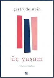 Üç Yaşam - 1