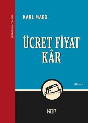 Ücret, Fiyat ve Kar - 1