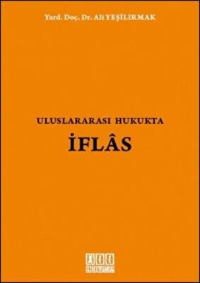 Uluslararası Hukukta İflas - 1