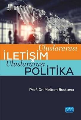 Uluslararası İletişim Uluslararası Politika - 1