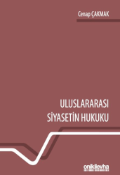 Uluslararası Siyasetin Hukuku - 1