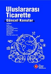 Uluslararası Ticarette Güncel Konular - 1