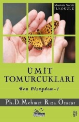 Ümit Tomurcukları - 1