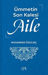 Ümmetin Son Kalesi Aile - 1