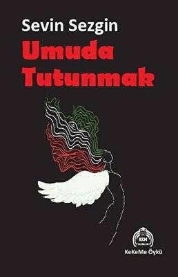 Umuda Tutunmak - 1