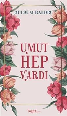 Umut Hep Vardı - 1