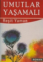 Umutlar Yaşamalı - 1