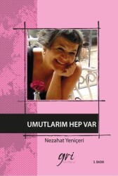 Umutlarım Hep Var - 1