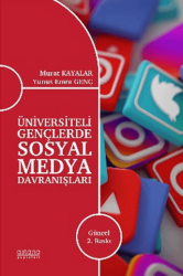 Üniversiteli Gençlerde Sosyal Medya Davranışları - 1