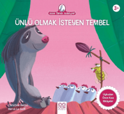 Ünlü Olmak İsteyen Tembel - 1